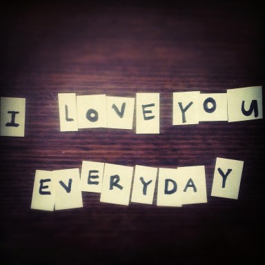 I Love You Everyday Mr J!